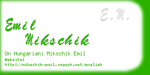 emil mikschik business card